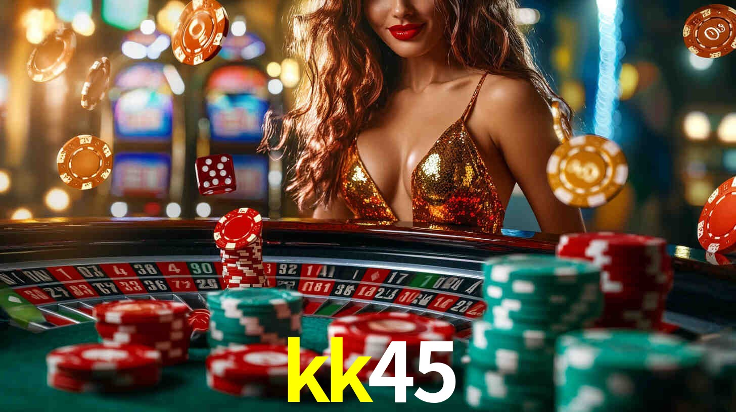 kk45 bet